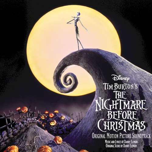 The Nightmare Before Christmas: Original Motion Picture Soundtrack