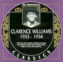 The Chronological Classics: Clarence Williams 1933-1934