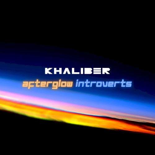 AFTERGLOW / INTROVERTS