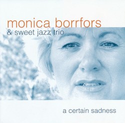 A Certain Sadness