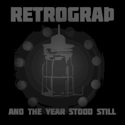 And the Year Stood Still