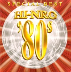 Super Eurobeat Presents Hi-NRG '80s Special Best 〜 Non-Stop Mix 〜