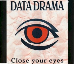 Close Your Eyes