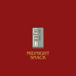 Midnight Snack