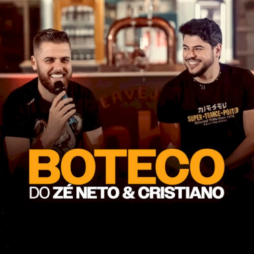 Boteco do Zé Neto & Cristiano (Ao Vivo)