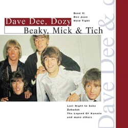 The Legend of Dave Dee, Dozy, Beaky, Mick & Tich