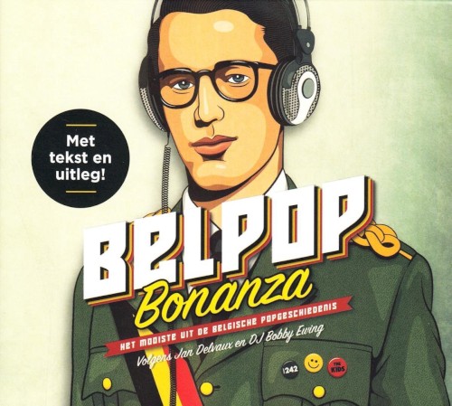 Belpop Bonanza: Het mooiste uit de Belgische popgeschiedenis