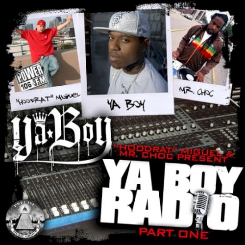Ya Boy Radio: Part 1