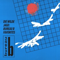 Die Wilde Jagd: Bureau B Favorites