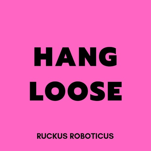 Hang Loose