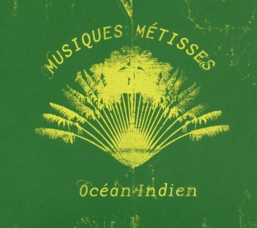 Musiques Métisses - Océan Indien
