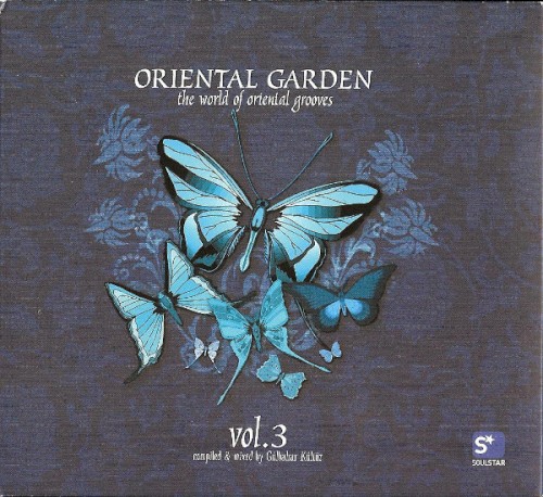 Oriental Garden: The World of Oriental Grooves, Vol. 3