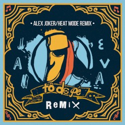 Tô De Pé (Alex Joker & Heat Mode Remix)
