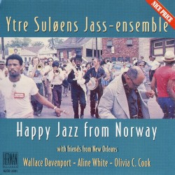 Ytre Suløens Jass-ensemble With Friends From New Orleans