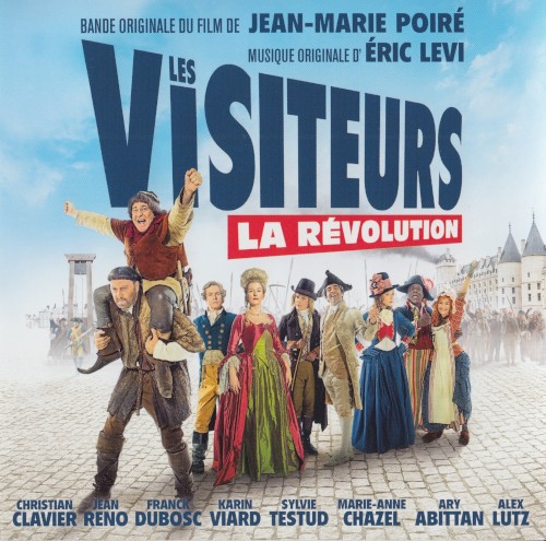 Les visiteurs: La révolution: Bande originale du film