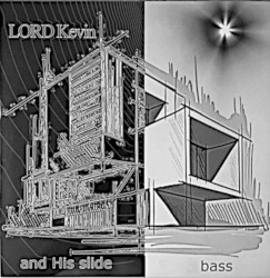 And His Slide Bass