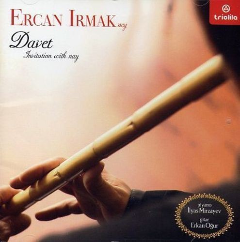 Davet: Invitation with Nay