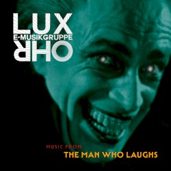 Music From the Man Who Laughs