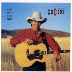 Whatcha Gonna Do With a Cowboy