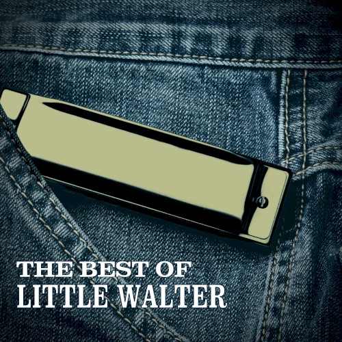 The Best of Little Walter
