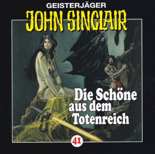Geisterjäger John Sinclair Folge 041: Die Schöne aus dem Totentreich