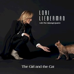 Lori Lieberman with the Matangi Quartet The Girl and the Cat