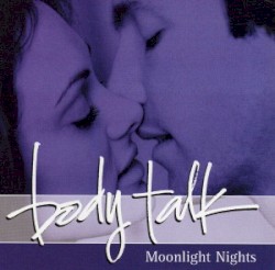 Body Talk: Moonlight Nights