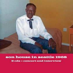 Son House in Seattle 1968