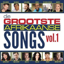 Die Grootste Afrikaanse Songs, Vol. 1