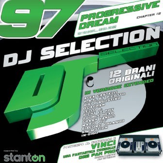 DJ Selection 97: Progressive Dream Chapter #2