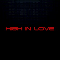 High in Love