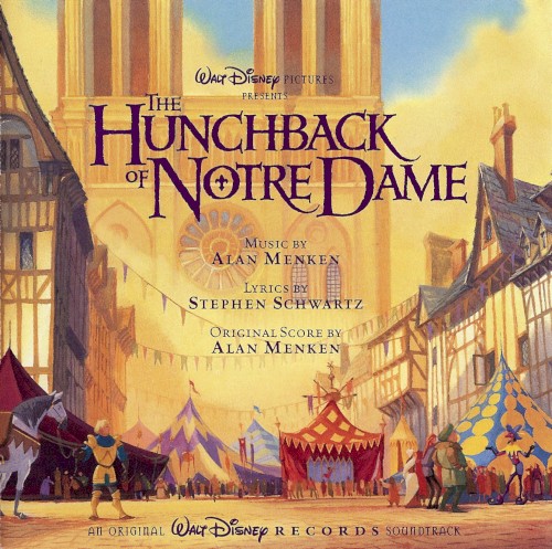 The Hunchback of Notre Dame: An Original Walt Disney Records Soundtrack