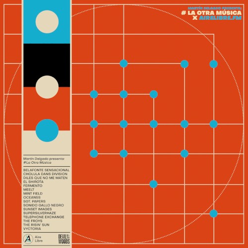 Martín Delgado presenta: #La Otra Música x AireLibre.FM