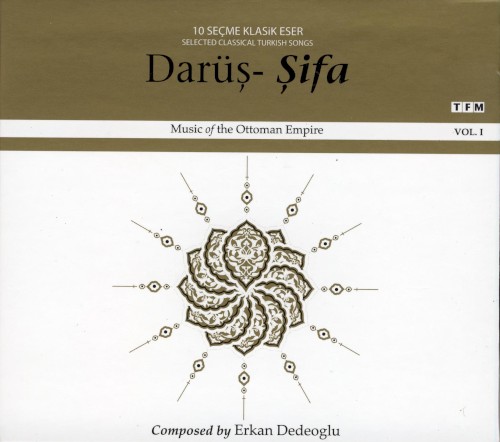 Darüş-şifa Music of the Ottoman Empire