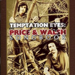 Temptation Eyes: The Price & Walsh Songbook