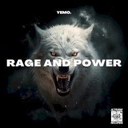 Rage and Power