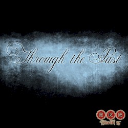 Through The Past