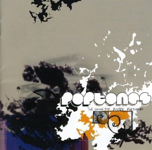 The Cassette Played Poptones