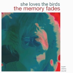 She Loves The Birds e.p.