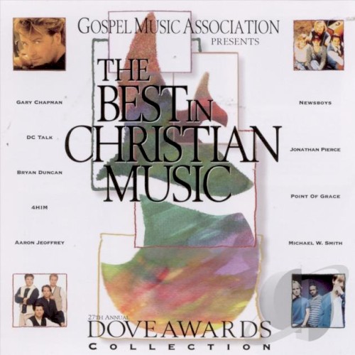 Best in Christian Music: 27th Annual Dove Awards Collection
