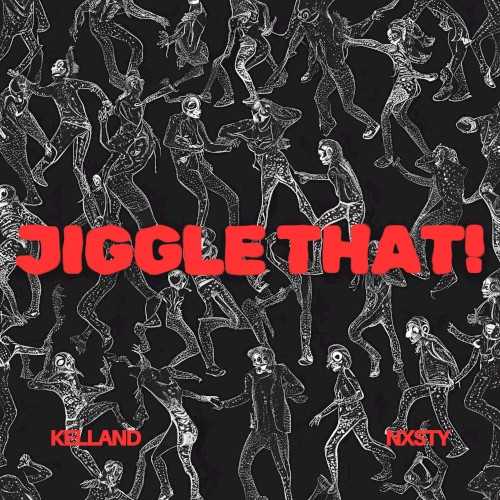 JIGGLE THAT!