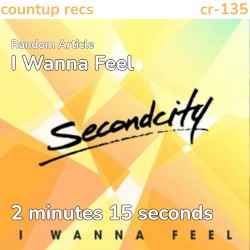 I Wanna Feel