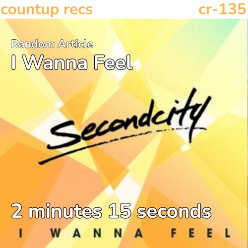 I Wanna Feel