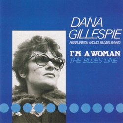 I'm A Woman (The Blues Line)