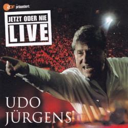 Jetzt oder nie – live