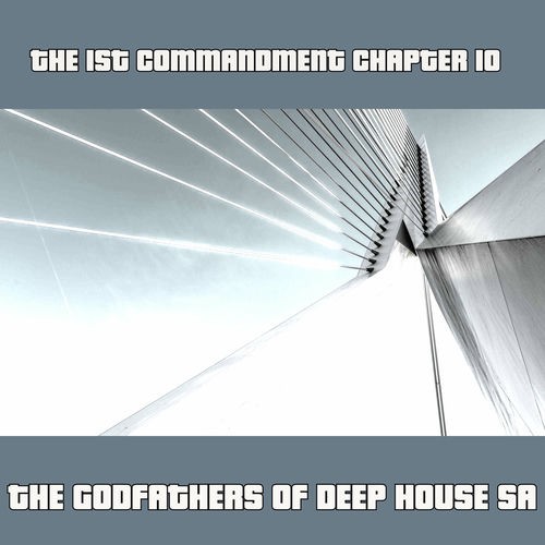 The 1st Commandment: Chapter 10