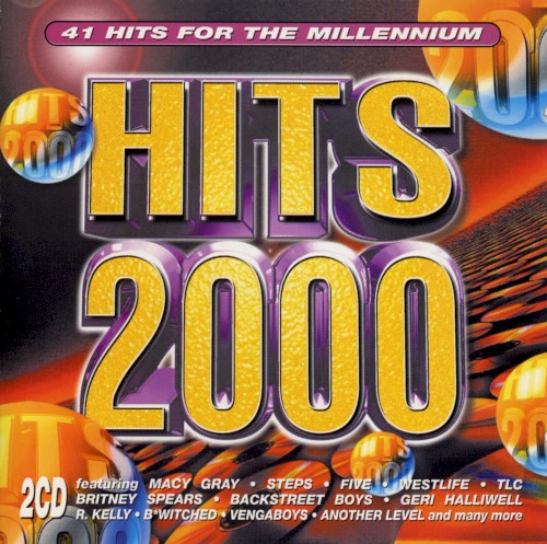 Hits 2000: 41 Hits for the Millennium