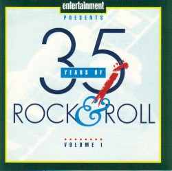 35 Years of Rock and Roll