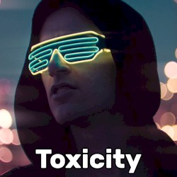 Toxicity (Cyberpunk)