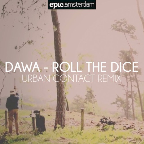 Roll the Dice (Urban Contact Remix)
